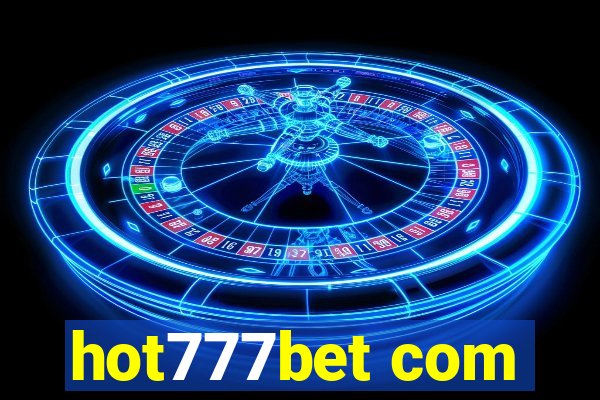 hot777bet com