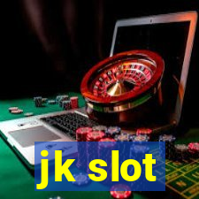 jk slot