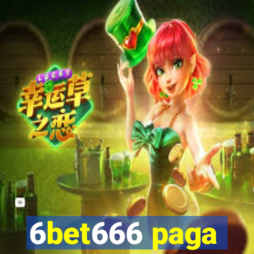 6bet666 paga