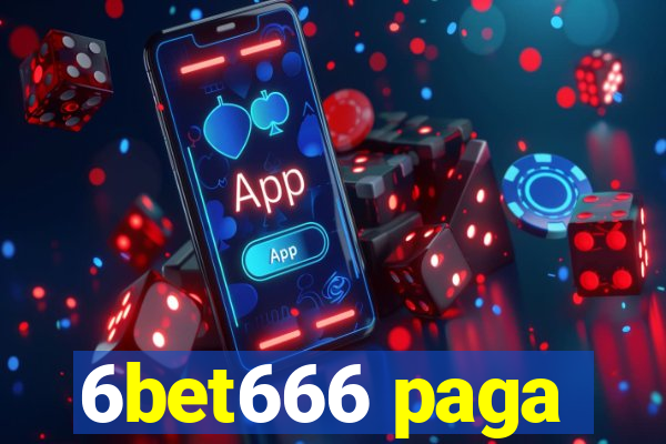 6bet666 paga