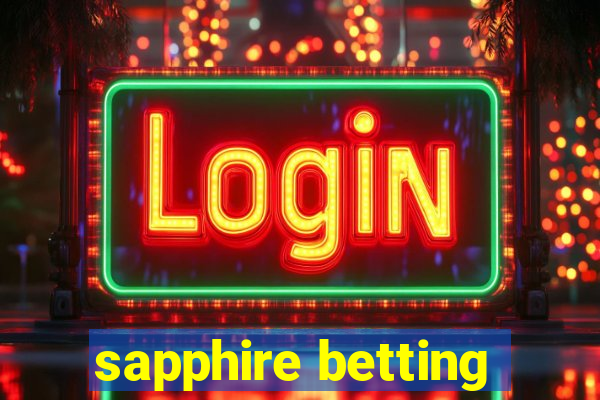 sapphire betting