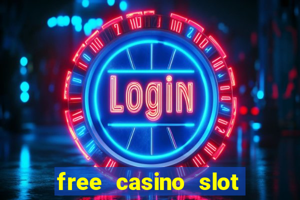 free casino slot machine play