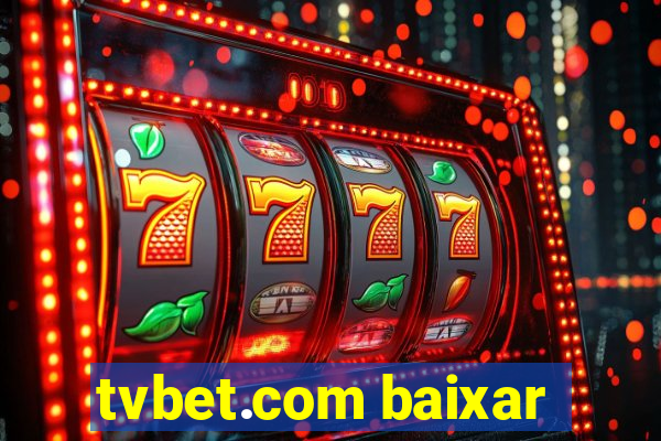 tvbet.com baixar