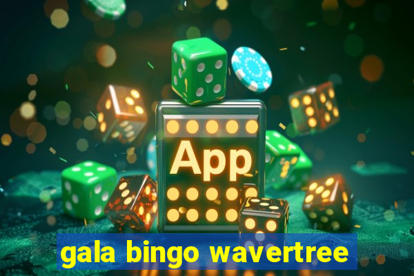 gala bingo wavertree