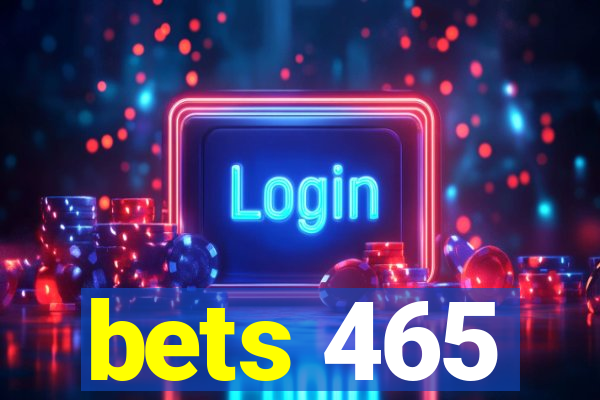 bets 465