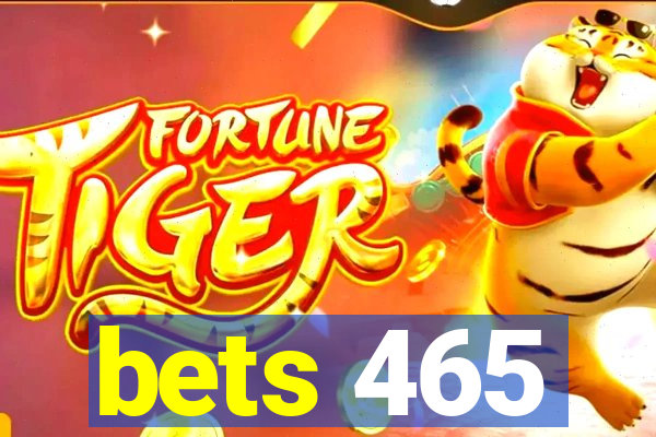 bets 465