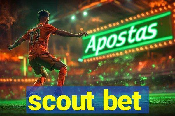 scout bet