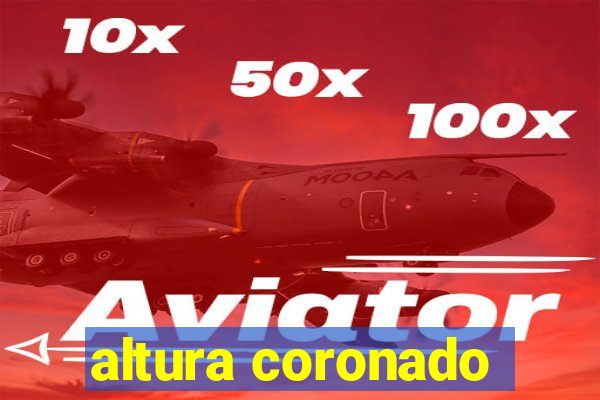 altura coronado