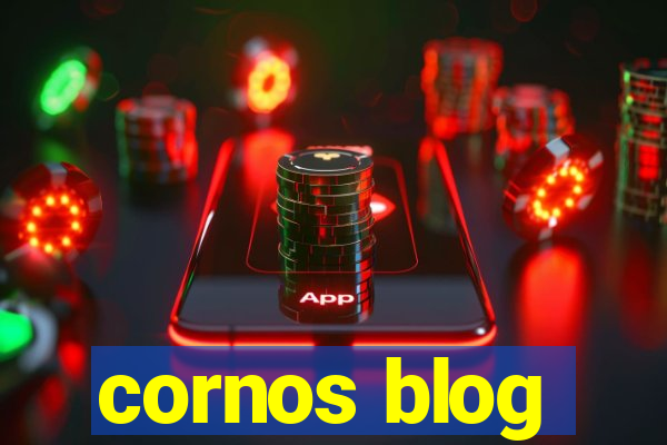 cornos blog