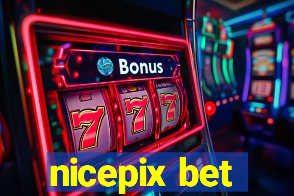 nicepix bet