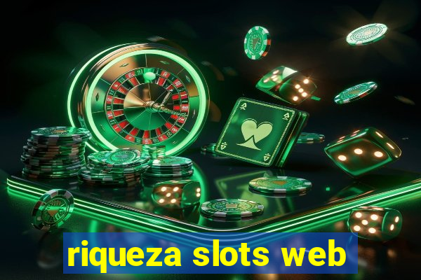 riqueza slots web