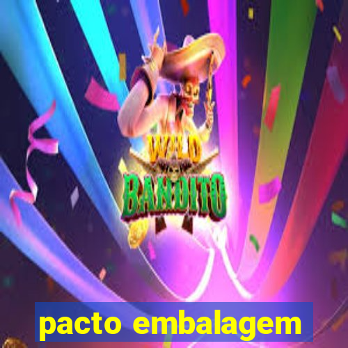 pacto embalagem