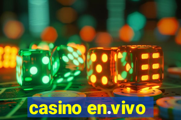 casino en.vivo