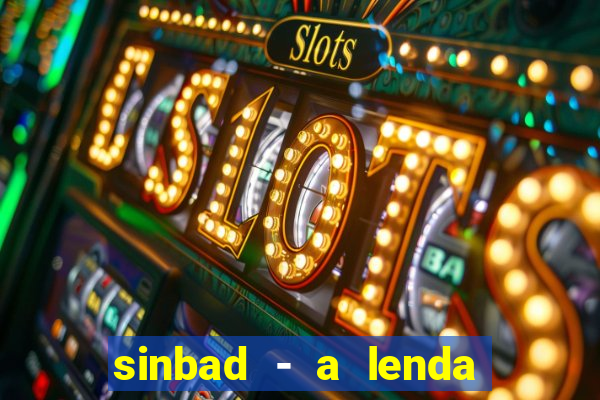 sinbad - a lenda dos sete mares download