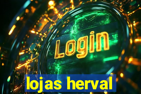 lojas herval