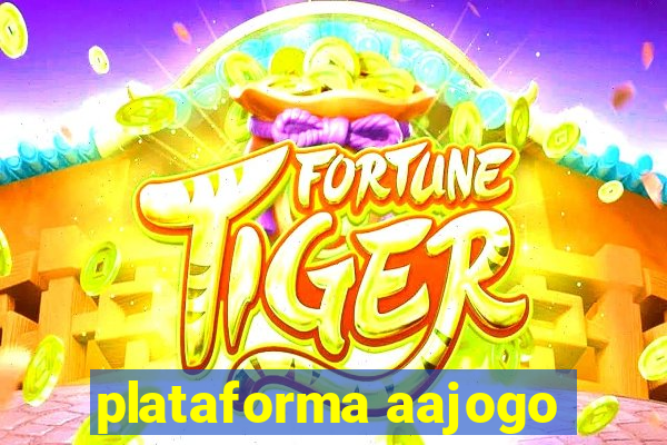 plataforma aajogo