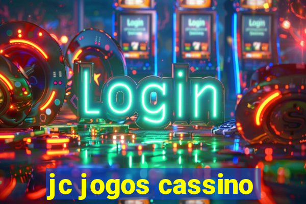 jc jogos cassino