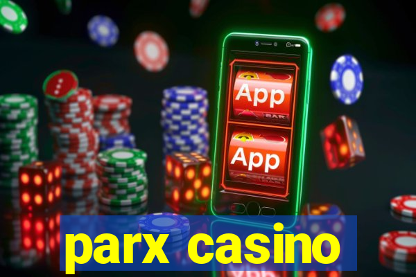 parx casino