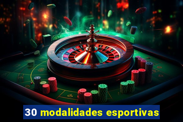 30 modalidades esportivas