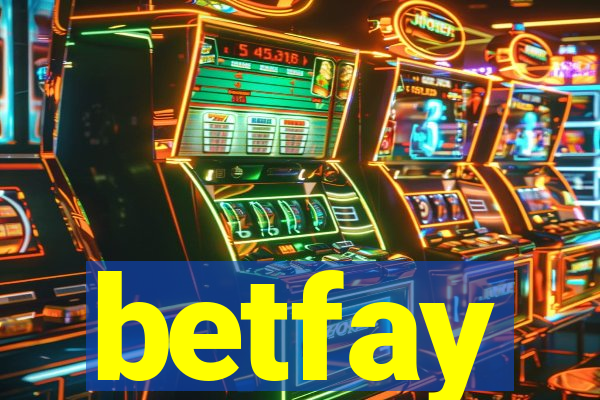 betfay