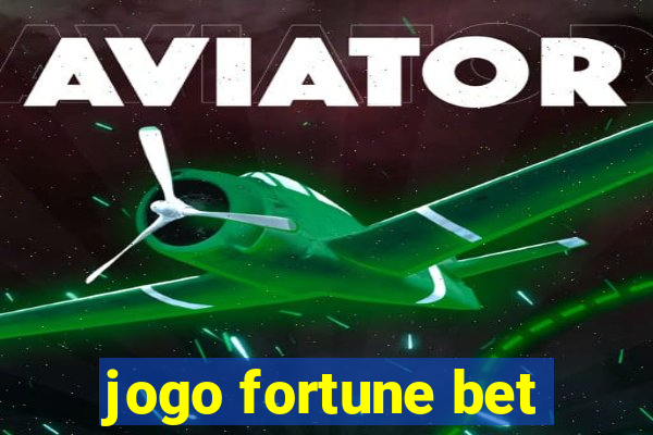 jogo fortune bet