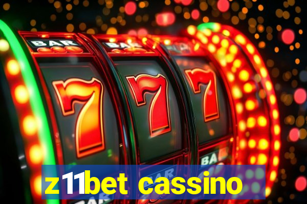 z11bet cassino