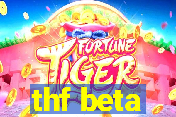 thf beta