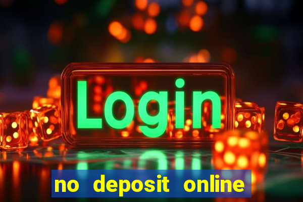 no deposit online casino bonus