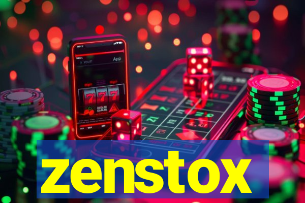 zenstox