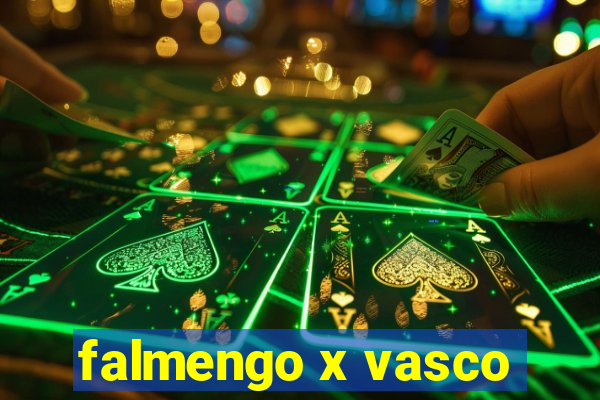 falmengo x vasco