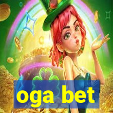 oga bet