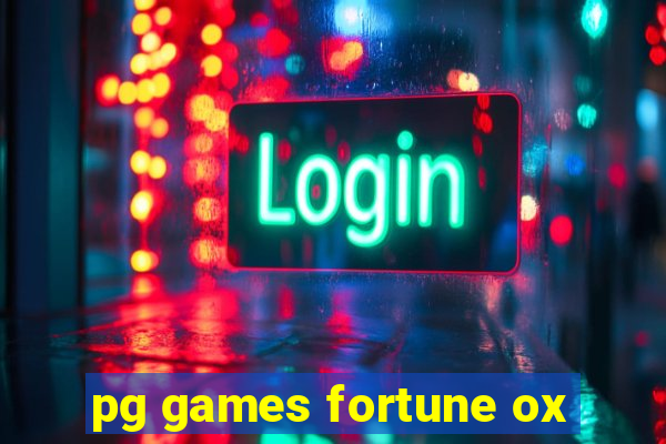 pg games fortune ox