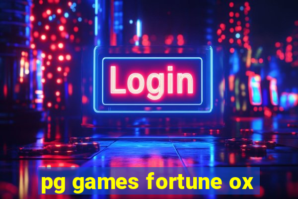 pg games fortune ox