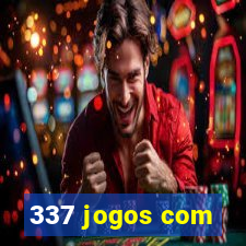 337 jogos com