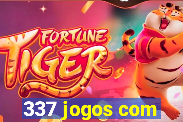 337 jogos com