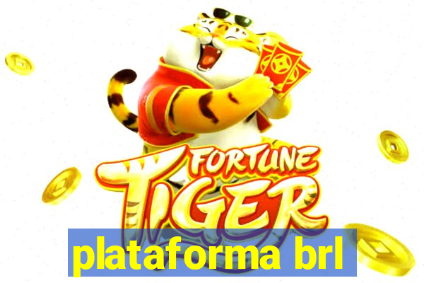 plataforma brl