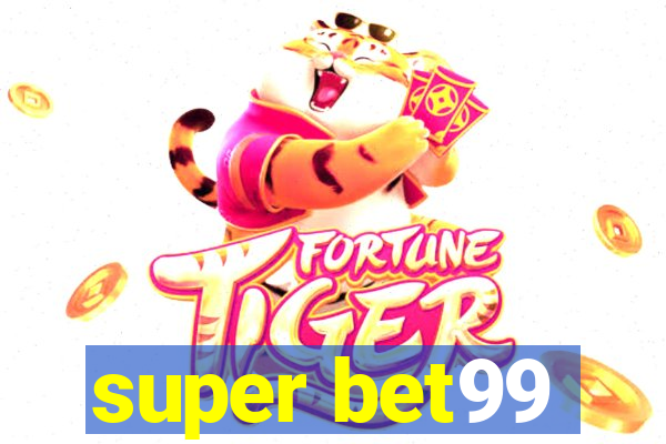 super bet99