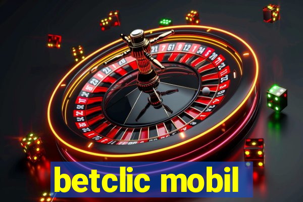 betclic mobil