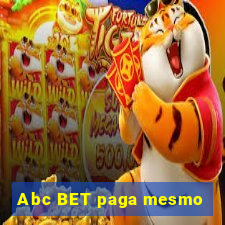 Abc BET paga mesmo