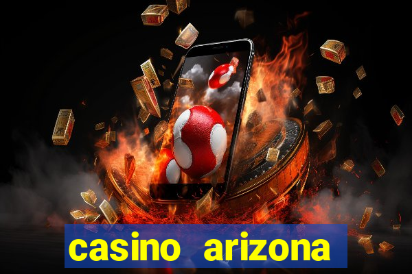 casino arizona talking stick resort