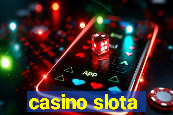 casino slota