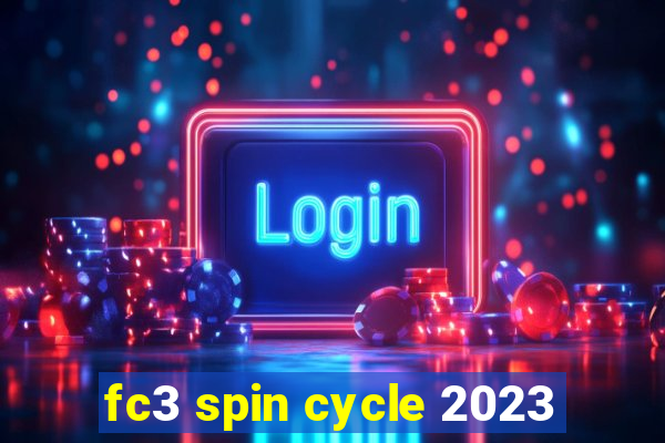 fc3 spin cycle 2023