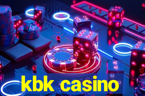 kbk casino