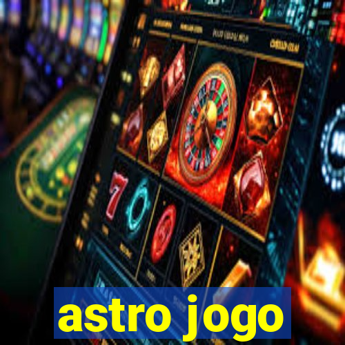 astro jogo