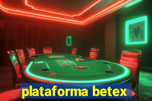 plataforma betex