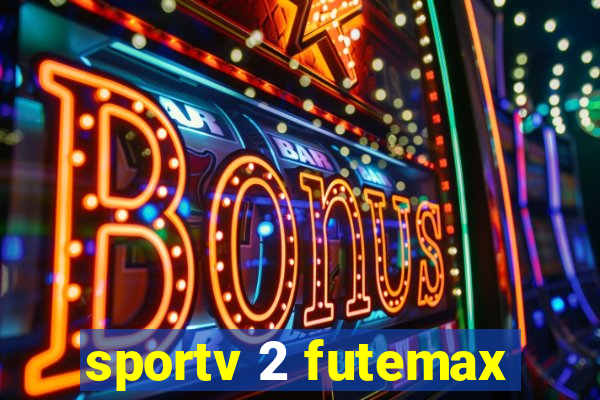 sportv 2 futemax