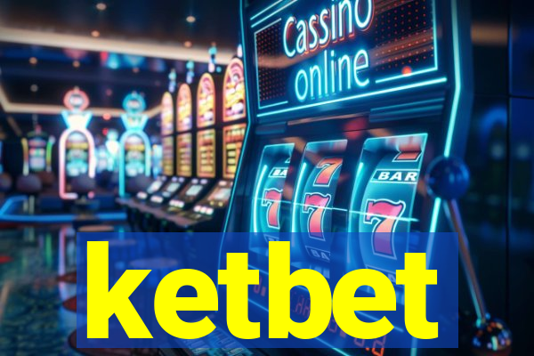 ketbet