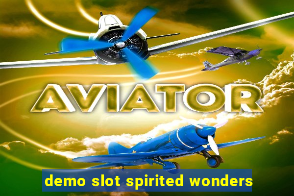 demo slot spirited wonders