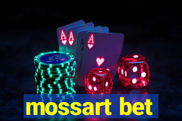 mossart bet