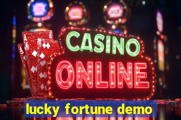 lucky fortune demo